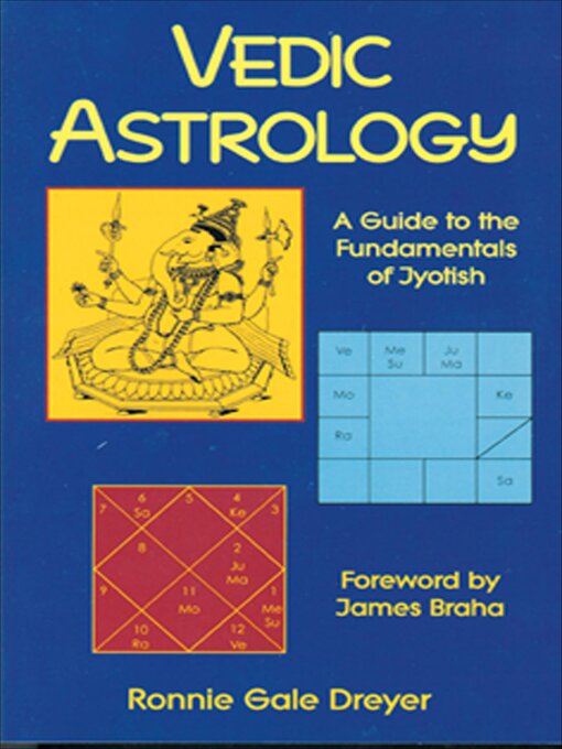 Title details for Vedic Astrology by Ronnie Gale Dreyer - Available